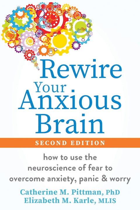 Cover of Rewire Your Anxious Brain