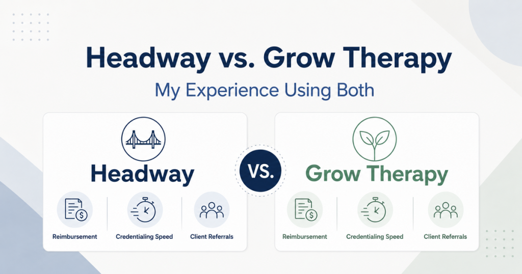 Headway vs. Grow Therapy comparison for therapists